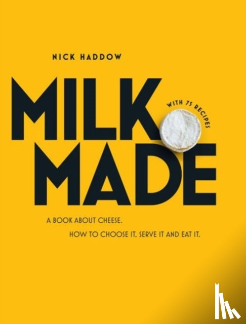 Haddow, Nick - Milk Made