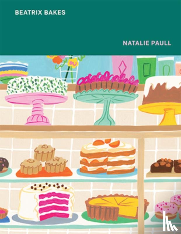 Paull, Natalie - Beatrix Bakes