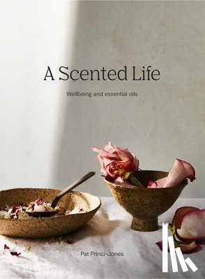 Princi-Jones, Pat - A Scented Life