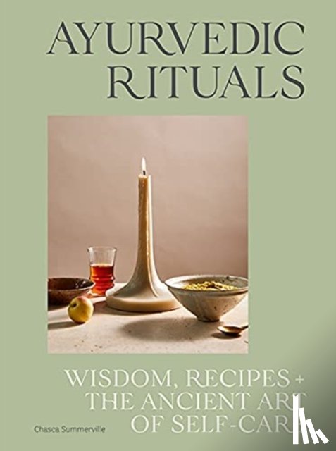 Summerville, Chasca - Ayurvedic Rituals