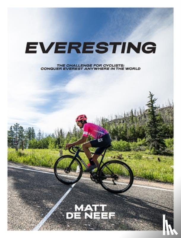 Neef, Matt de - Everesting