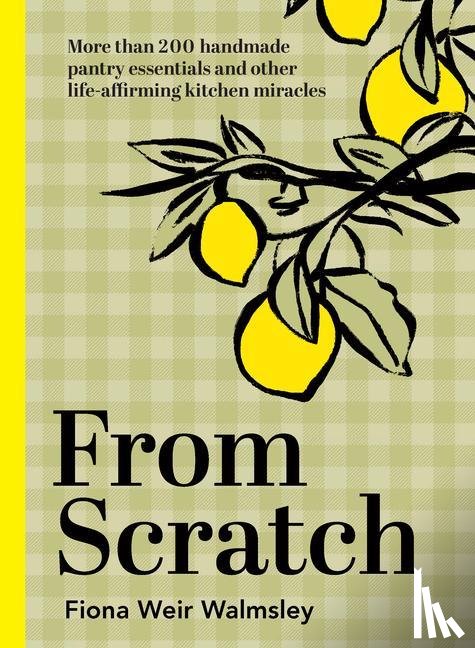 Walmsley, Fiona Weir - From Scratch