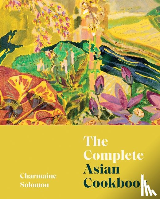 Solomon, Charmaine - The Complete Asian Cookbook