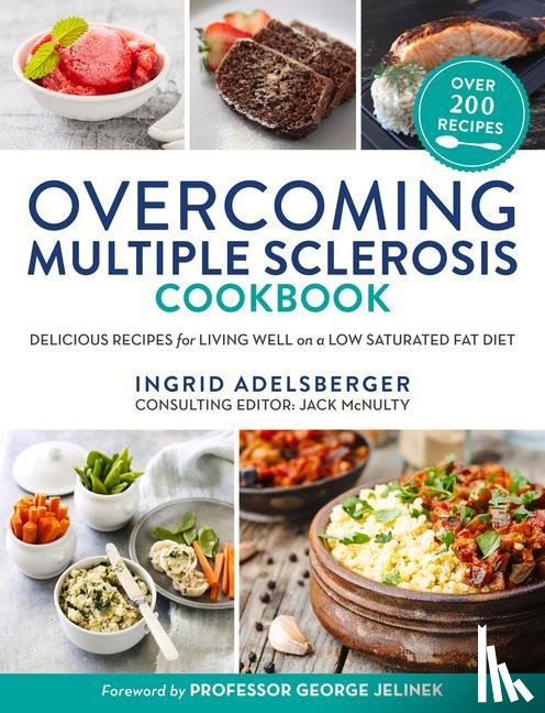 Adelsberger, Ingrid - Overcoming Multiple Sclerosis Cookbook