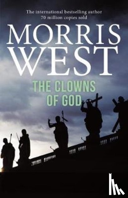 Morris West - The Clowns of God