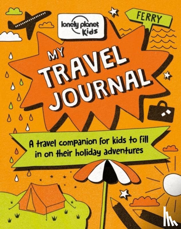 Lonely Planet Kids, Baxter, Nicola - Lonely Planet Kids My Travel Journal