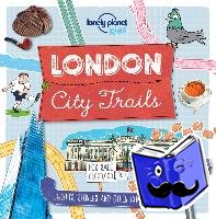 Lonely Planet Kids, Butterfield, Moira - Lonely Planet Kids City Trails - London