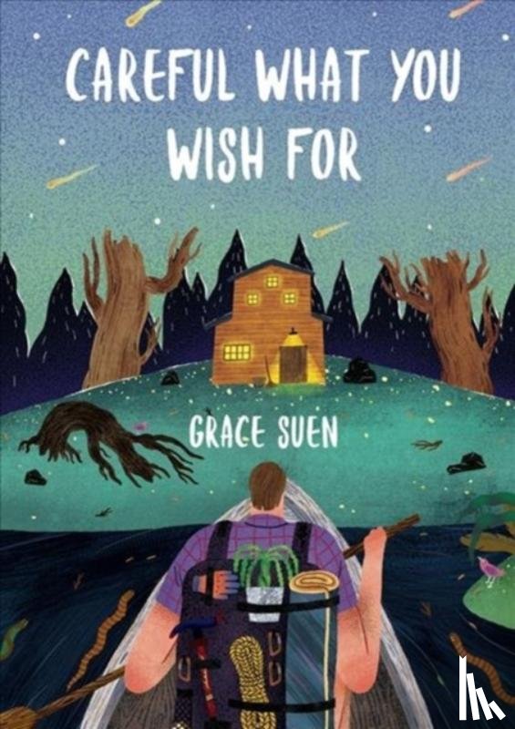 Suen, Grace - Careful What You Wish For