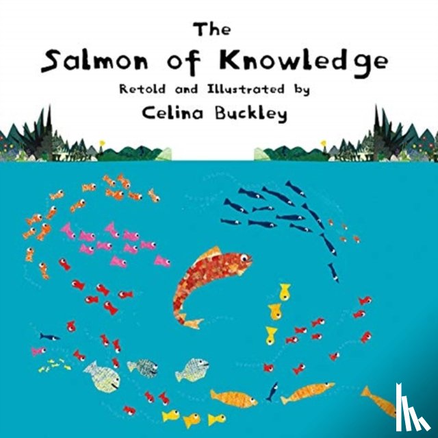 Buckley, Celina - The Salmon of Knowledge