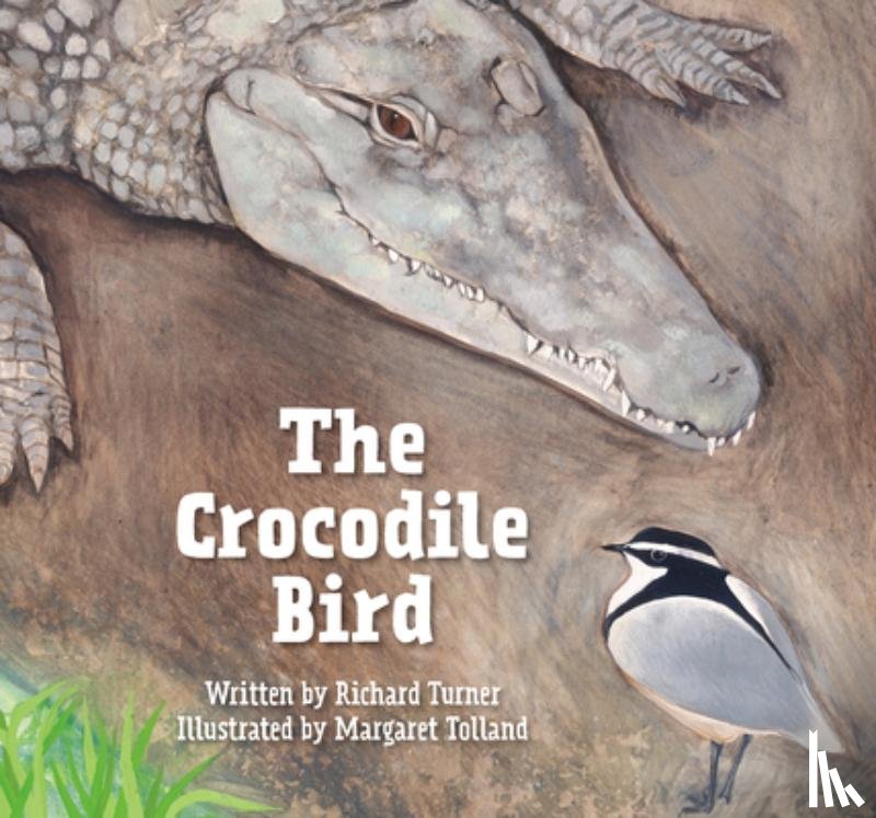 Turner, Richard - The Crocodile Bird