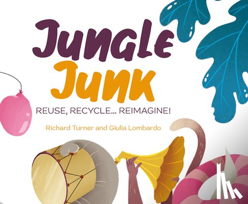 Turner, Richard - Jungle Junk