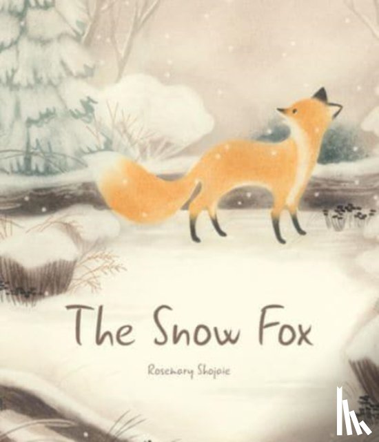 Shojaie, Rosemary - The Snow Fox