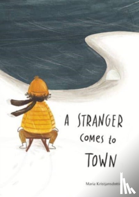 Kristjansdottir, Maria - A Stranger Comes to Town