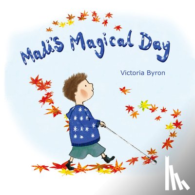 Byron, Victoria - Mali's Magical Day