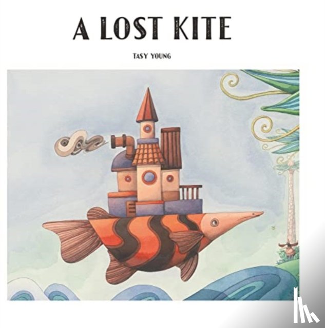 Young, Tasy - A Lost Kite