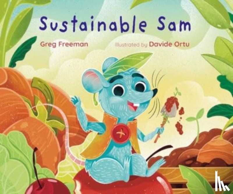 Freeman, Greg - Sustainable Sam