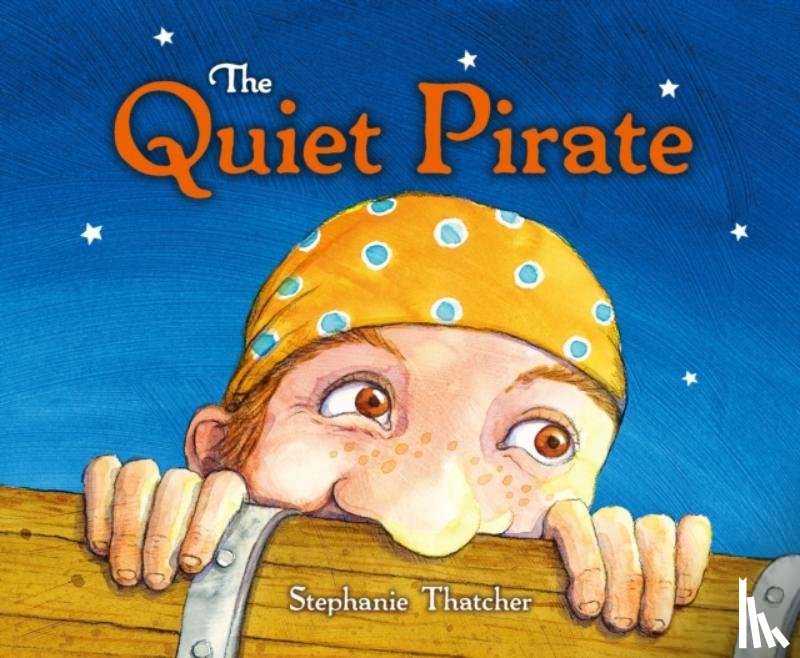 Thatcher, Stephanie - The Quiet Pirate