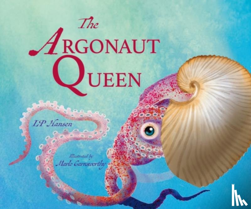 Hansen, L P - The Argonaut Queen