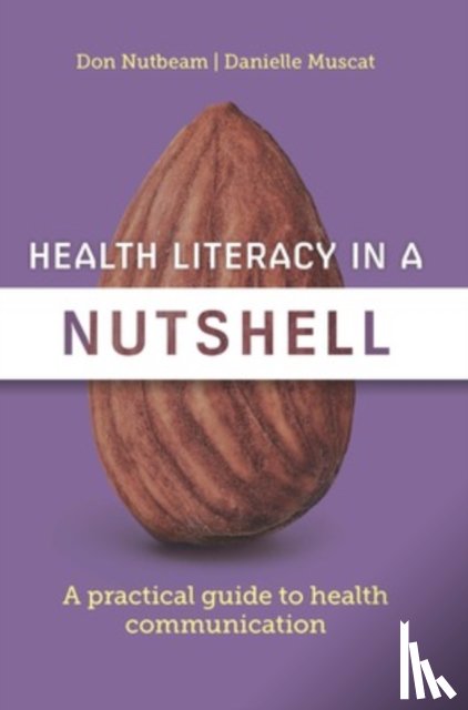 Nutbeam, Don, Muscat, Danielle - Health Literacy in a Nutshell