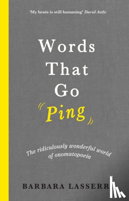 Lasserre, Barbara - Words That Go Ping