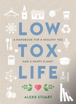 Stuart, Alexx - Low Tox Life