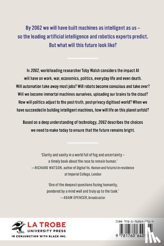 Walsh, Toby - 2062: The World that AI Made