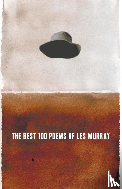 Murray, Les - The Best 100 Poems of Les Murray