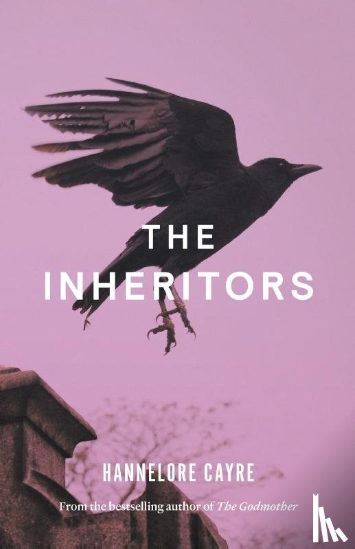 Cayre, Hannelore - The Inheritors