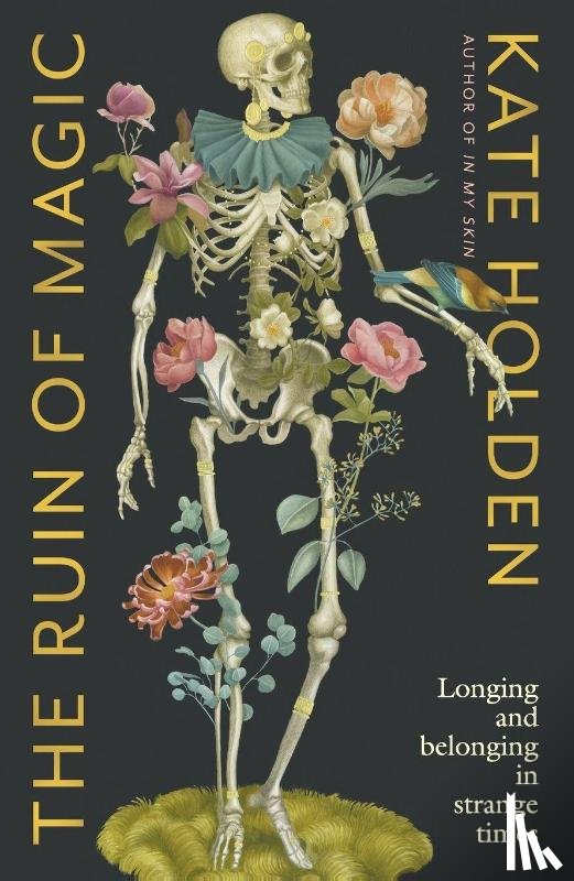 Holden, Kate - The Ruin of Magic