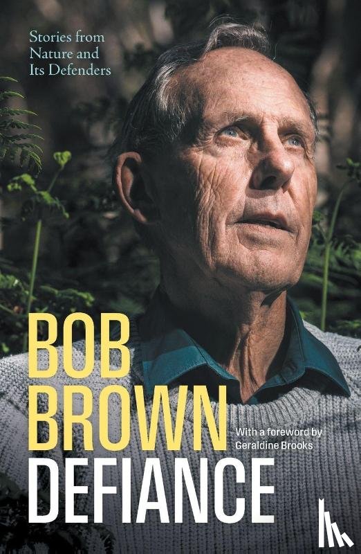 Brown, Bob - Defiance
