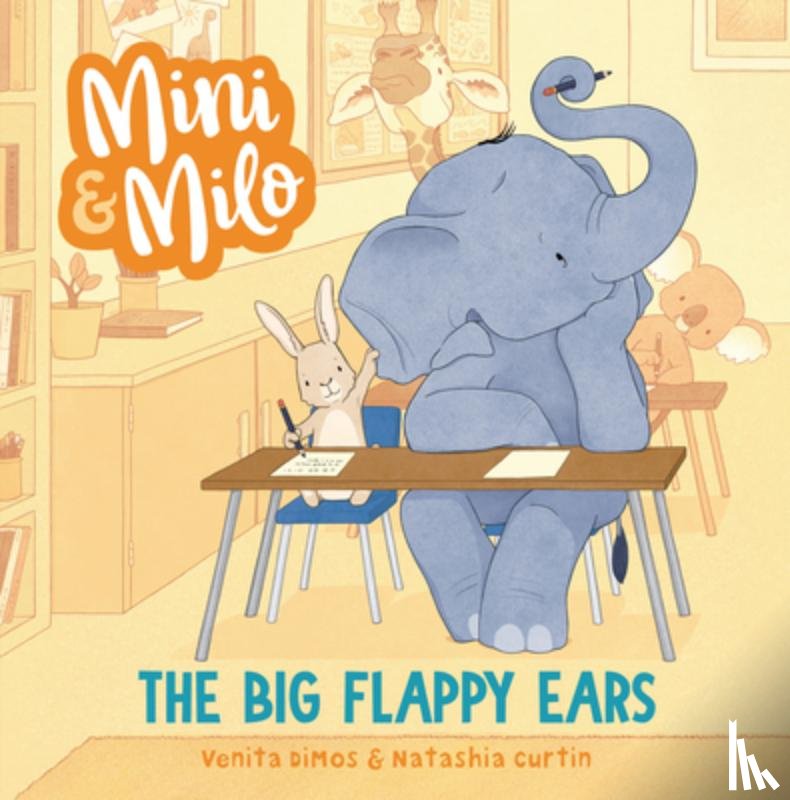 Dimos, Venita - The Big Flappy Ears: A Mini and Milo Book