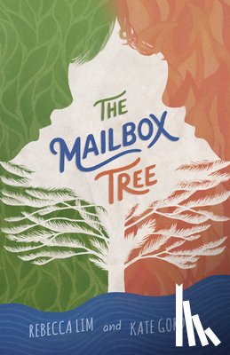 Lim, Rebecca - The Mailbox Tree