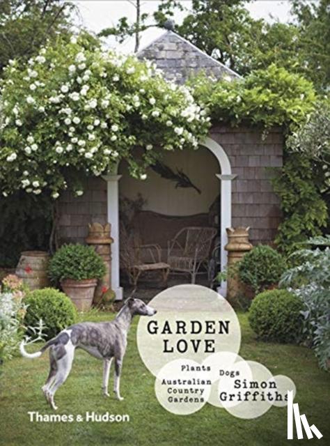 Griffiths, Simon - Garden Love