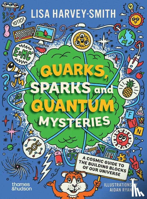 Harvey-Smith, Lisa - Quarks, Sparks and Quantum Mysteries