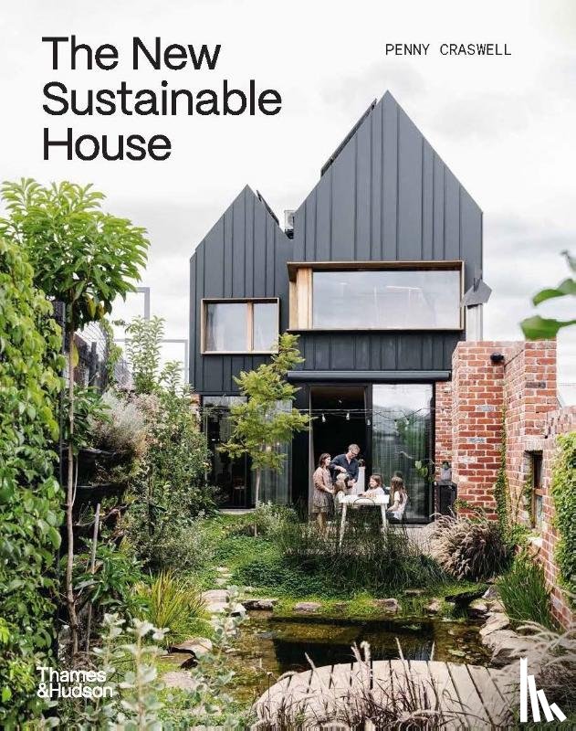 Craswell, Penny - The New Sustainable House