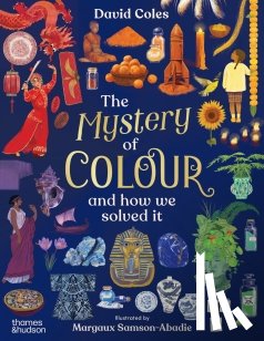 Coles, David - The Mystery of Colour