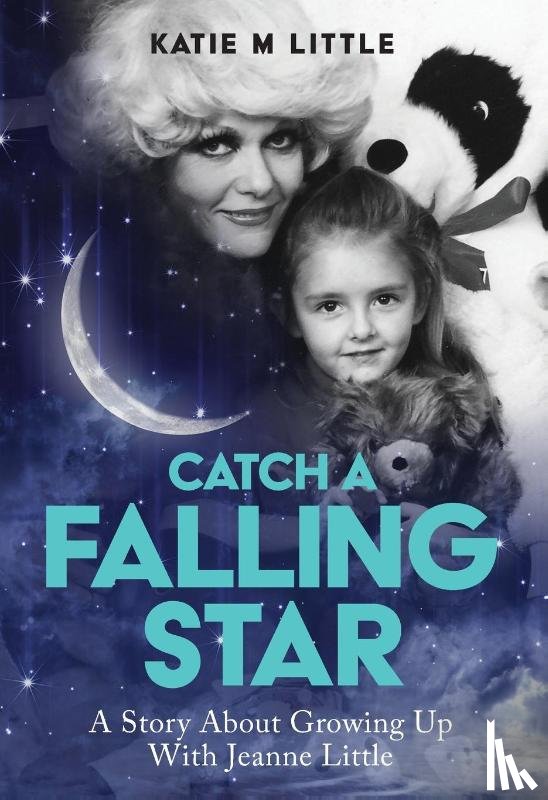 Little, Katie M - Catch a Falling Star