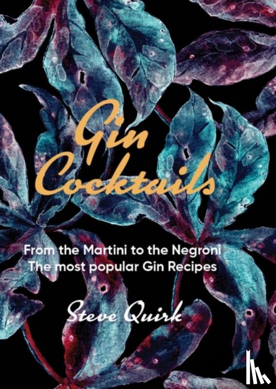 Quirk, Steve - Gin Cocktails