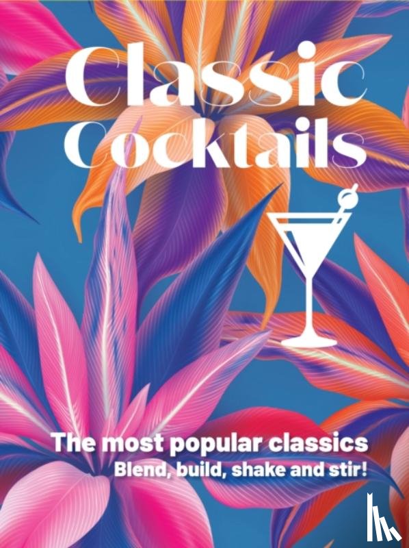 New Holland Publishers - Classic Cocktails