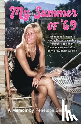 Gardiner, Penny - My Summer of '69