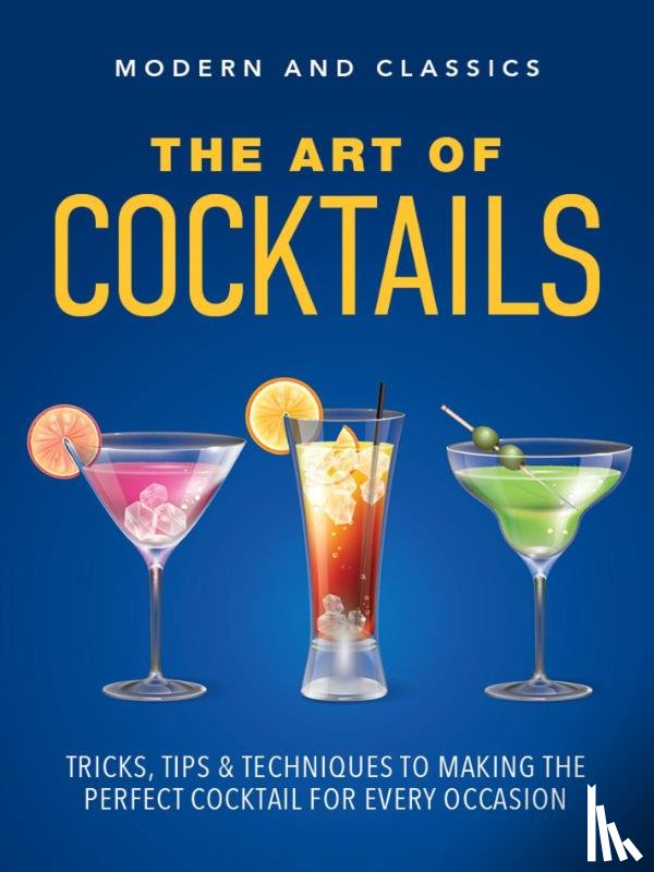 Cowie, David - The Art of Cocktails
