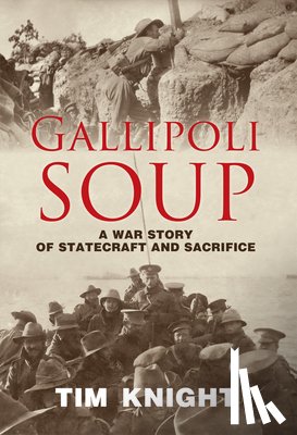Knight, Tim - Gallipoli Soup