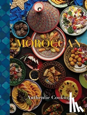Publishers, New Holland - Moroccan: Authentic Cooking