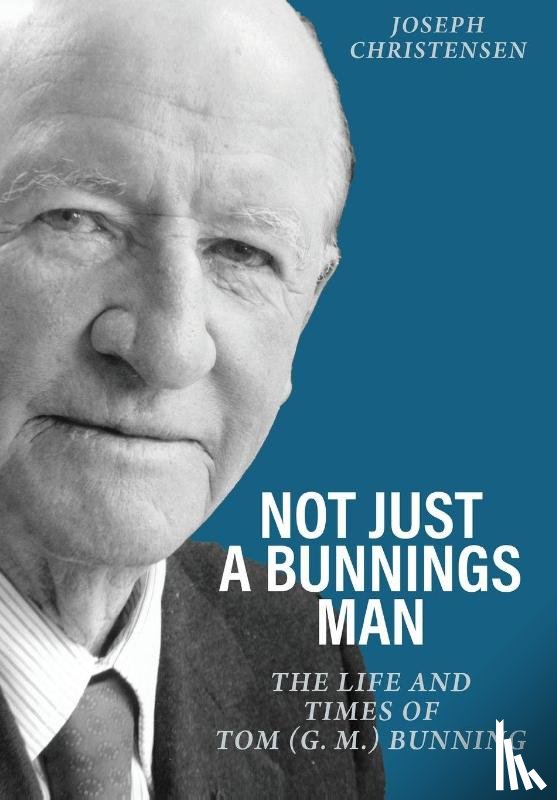 Christensen, Joseph - Not Just a Bunnings Man