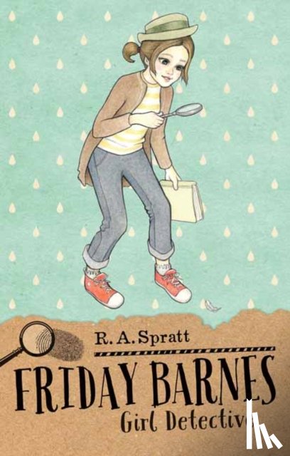 Spratt, R. A. - Friday Barnes 1: Girl Detective