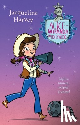 Harvey, Jacqueline - Alice-Miranda in Hollywood