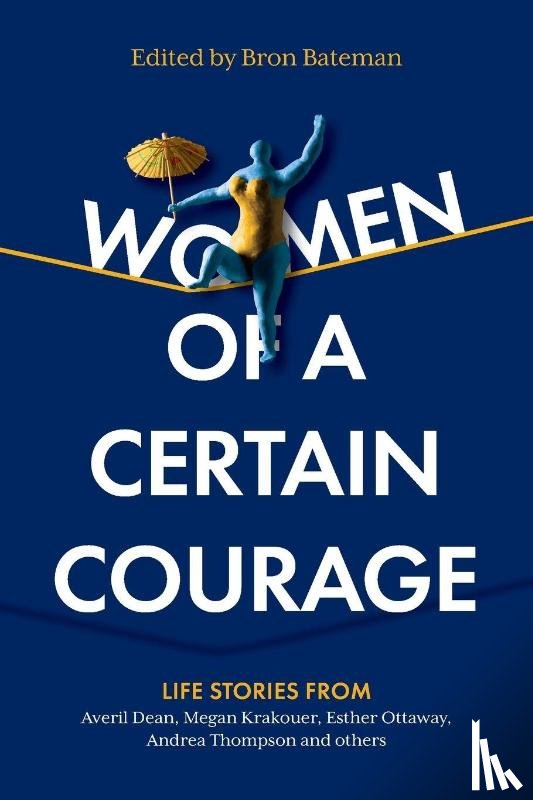  - Women of a Certain Courage