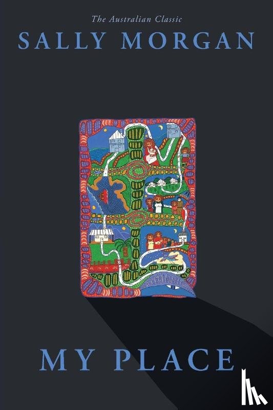 Morgan, Sally - My Place