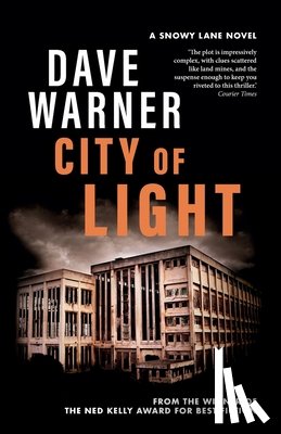 Warner, Dave - City of Light: Heart-racing Australian crime