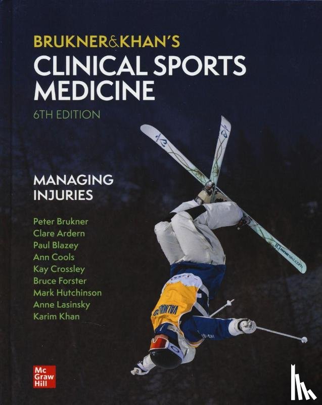 Brukner, Peter, Khan, Karim - Clinical Sports Medicine: Managing Injuries